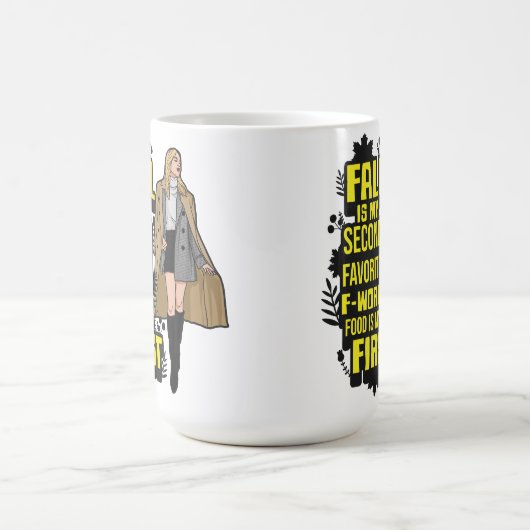 Der Herbst ist mein 2 Lieblingsfall für Word Funny Verwandlungstasse (Zentrum)