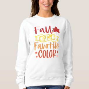 Der Herbst ist mein Niedlicher Herbst-Lieblingsfar Sweatshirt