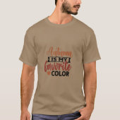 Der Herbst ist meine Lieblingsfarbe T-Shirt (Vorderseite)