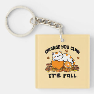 Der Herbst lässt Orange Sie Glad Es ist Fall Funny Schlüsselanhänger