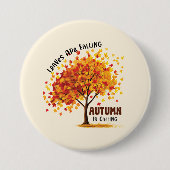 Der Herbst ruft Button (Vorderseite)
