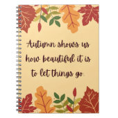 Der Herbst zeigt uns, wie schön das Zitat ist Notizblock (Vorderseite)