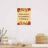 Der Herbst zeigt uns, wie schön das Zitat ist Poster (Küche)