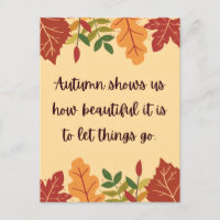 Der Herbst zeigt uns, wie schön das Zitat ist