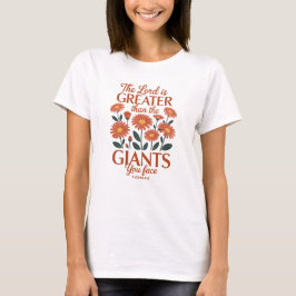 Der Herr ist größerer Glaube T-Shirt