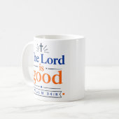 Der Herr ist gut - modernes Bibelzitat Kaffeetasse (Vorderseite Links)