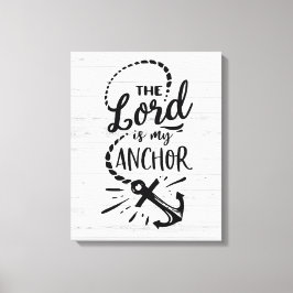 Der Herr ist mein Anker Leinwanddruck