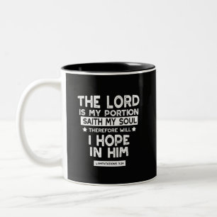 Der Herr ist mein Anteil Klagelieder 3 24 Zitate Zweifarbige Tasse