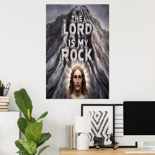 Der Herr ist mein Felsen: Psalm 18:2 Poster (Heimbüro)