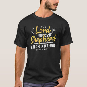 Der Herr ist mein Hirte Christlich Jesus und Gott T-Shirt