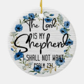 Der Herr ist mein Hirte | Psalm 23:1 Bibelverse Keramik Ornament (Hinten)