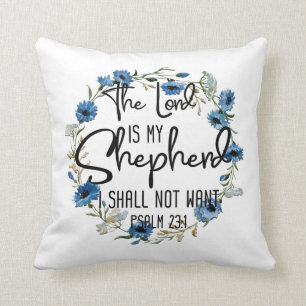Der Herr ist mein Hirte  Psalm 23:1 Bibelverse Kissen