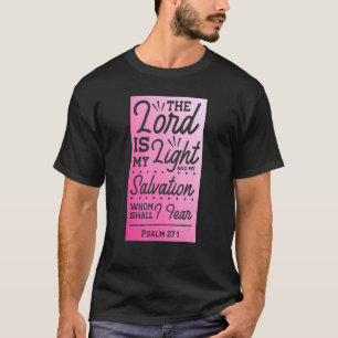Der Herr ist mein Licht Psalm 271 Pink Ombre Chris T-Shirt