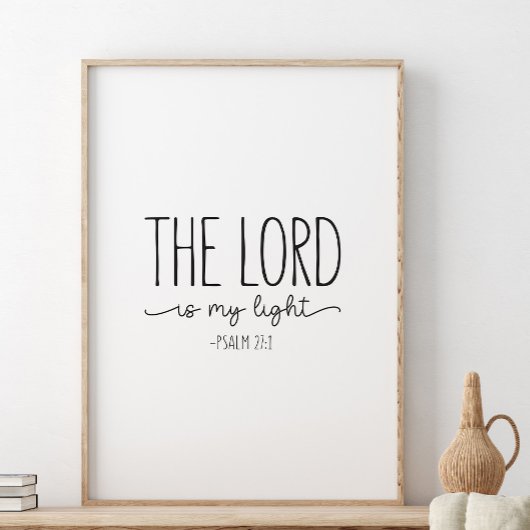 Der Herr ist mein Licht, Psalm 27:1 Poster
