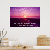 Der Herr ist mein Licht und meine Erlösung Poster (Küche)