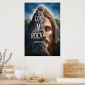 Der Herr ist mein Stein Poster (Küche)