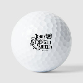 Der Herr ist meine Stärke und mein Schild Royalty Golfball
