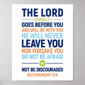 Der Herr selbst geht vor dir, Deuteronomie 31:8 Poster (Vorne)