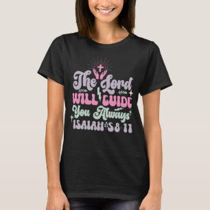 Der Herr wird dir die Bibelverse leiten T-Shirt