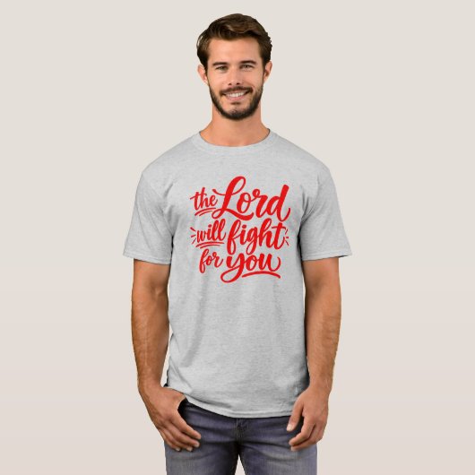 Der Herr wird für euch kämpfen T-Shirt (Vorne ganz)