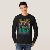 Der Herr wird Jehovah Jireh meinen Provider VI zur T-Shirt (Vorne ganz)
