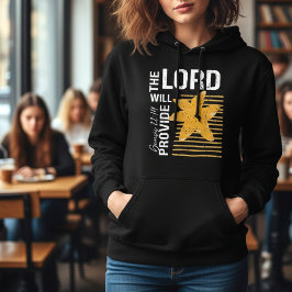 Der Herr wird sorgen Genesis 22:14 Christlicher Gl Hoodie