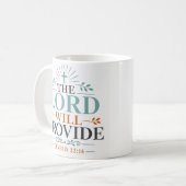 Der Herr wird täglich Bibelzitat bereitstellen Kaffeetasse (Vorderseite Links)