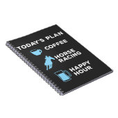 Der heutige Plan Kaffeepferd Racing Beer Drinking Notizblock (Rechte Seite)