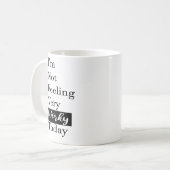Der heutige Weitblick: Nicht Gefühl, sondern sehr Kaffeetasse (Vorderseite Links)