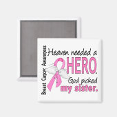 Der Himmel brauchte einen heroischen Brustkrebs Magnet (Vorderseite/Rückseite)