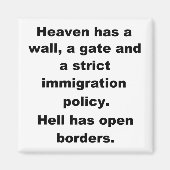 Der Himmel hat eine Mauer Magnet (Vorne)