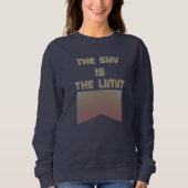 Der Himmel ist das Limit Sweatshirt (Vorderseite)