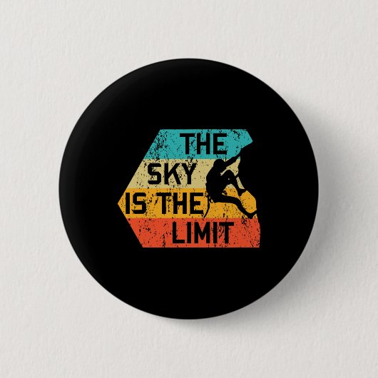 Der Himmel ist die Grenze Retro Rock Climbing Vint Button (Vorderseite)
