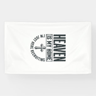 Der Himmel ist mein Zuhause Christliches Rekrutier Banner