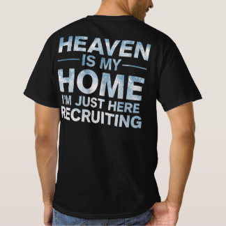 Der Himmel ist meine Heimat, ich bin nur hier um z T-Shirt