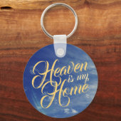 Der Himmel ist meine Zuhause mit Sky Schlüsselanhänger (Vorderseite)