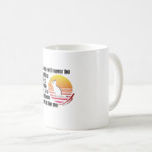 Der Himmel wird niemals ein Paradies sein, wenn me Kaffeetasse (VorderseiteRechts)