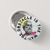 Der Hindernis ist der Weg – Marcus Aurelius Zitat Button (Vorne & Hinten)