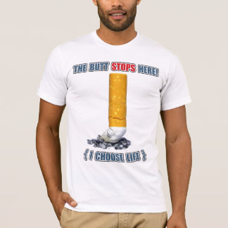 Der Hintern stoppt hier T-Shirt
