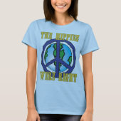 Der Hippies hatte Recht! T-Shirt (Vorderseite)