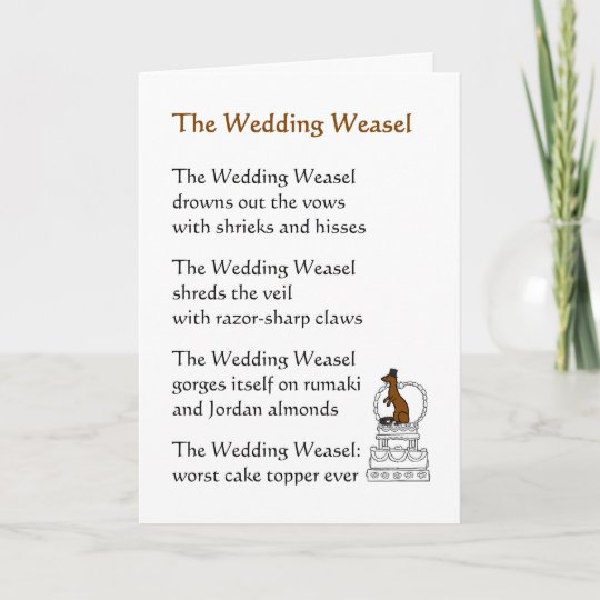 Der Hochzeitweasel Ein Lustiges Hochzeitsgedicht Karte Zazzle De