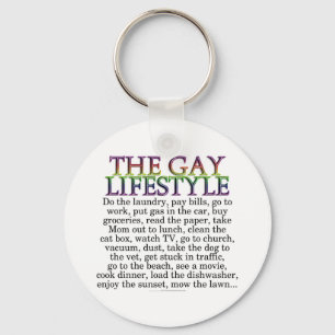 Der homosexuelle Lebensstil Schlüsselanhänger
