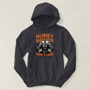 Der Honigdachs kümmert sich nicht Eine süße, lus Hoodie