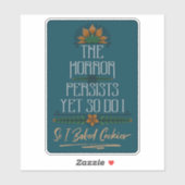 Der Horror hält an, also habe ich Kekse sarkastisc Aufkleber (Blatt)