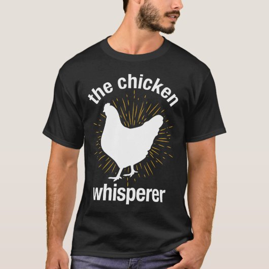 Der Hühnerflüsterer   Landwirt T-Shirt (Vorderseite)