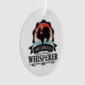 Der Hühnerflüsterer Lustig Ornament (Vorderseite)