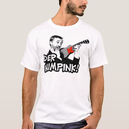 Der Humpink T - Shirt (Vorderseite)