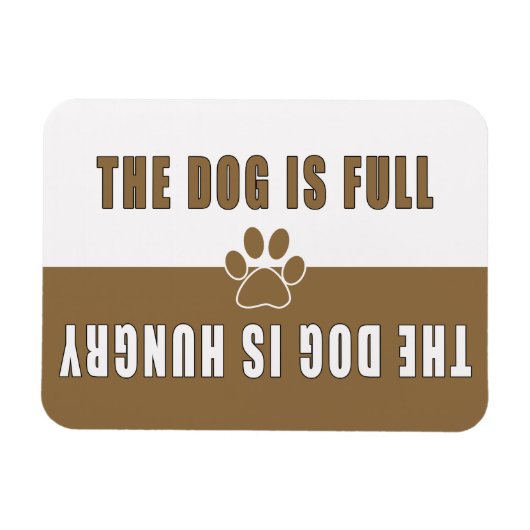 Der Hund ist ein Hungerreger Magnet (Horizontal)