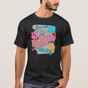 Der Hund macht die Schuld T-Shirt