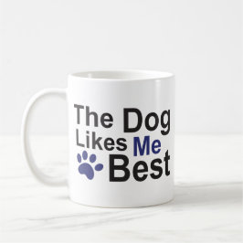 Der Hund mag mich beste Tasse